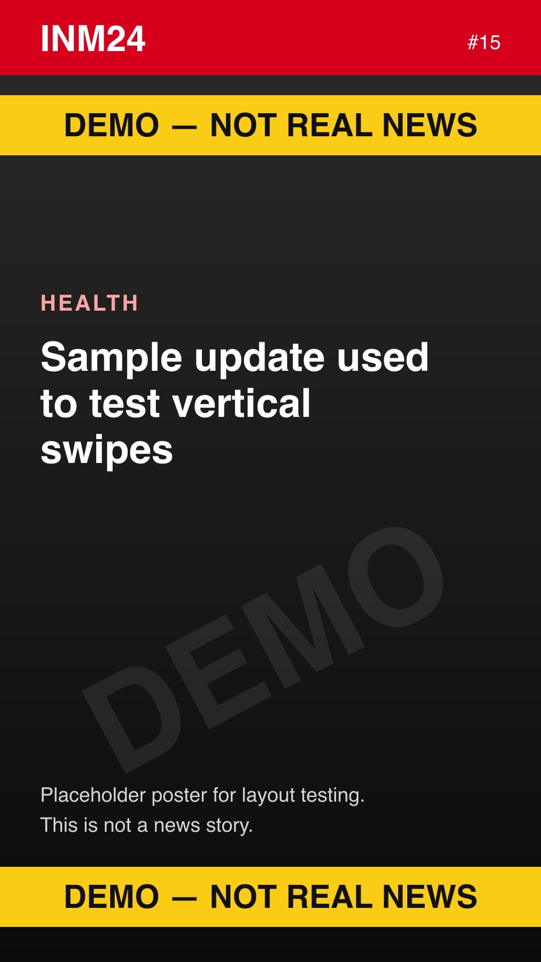 Demo placeholder poster labelled "Demo — not real news": Sample update used to test vertical swipes